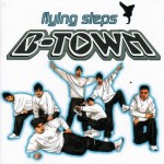 Альбом Flying Steps - B-Town