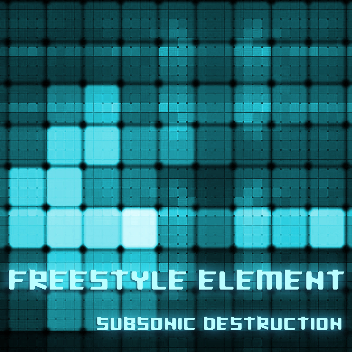 Subsonic Destruction - Freestyle Element