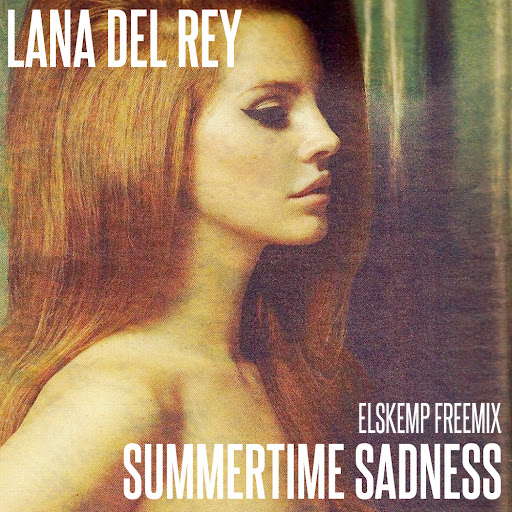 summertime sadness lana del rey remix torrent
