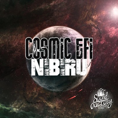 Cosmic EF - Nibiru (EP)