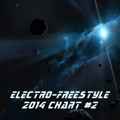 Electro Freestyle 2014 CHART #2