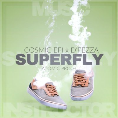 Cosmic EFI x D'fezza - Super Fly (Remix)